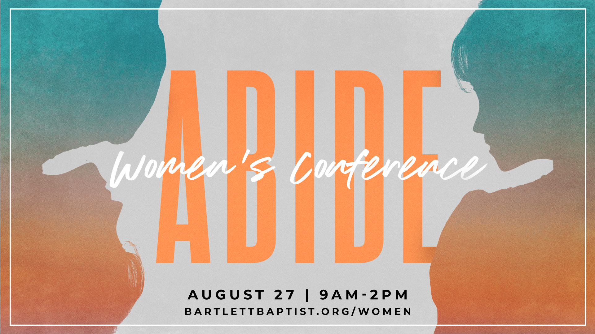 Abide Women's Conference 2022